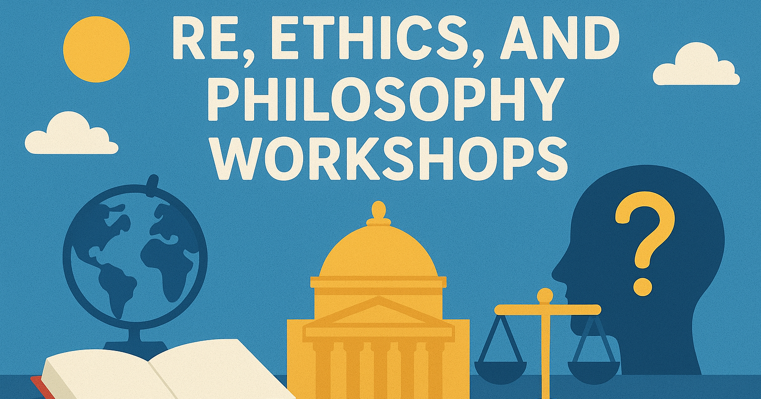 RE, Ethics and Philosophy Workshops